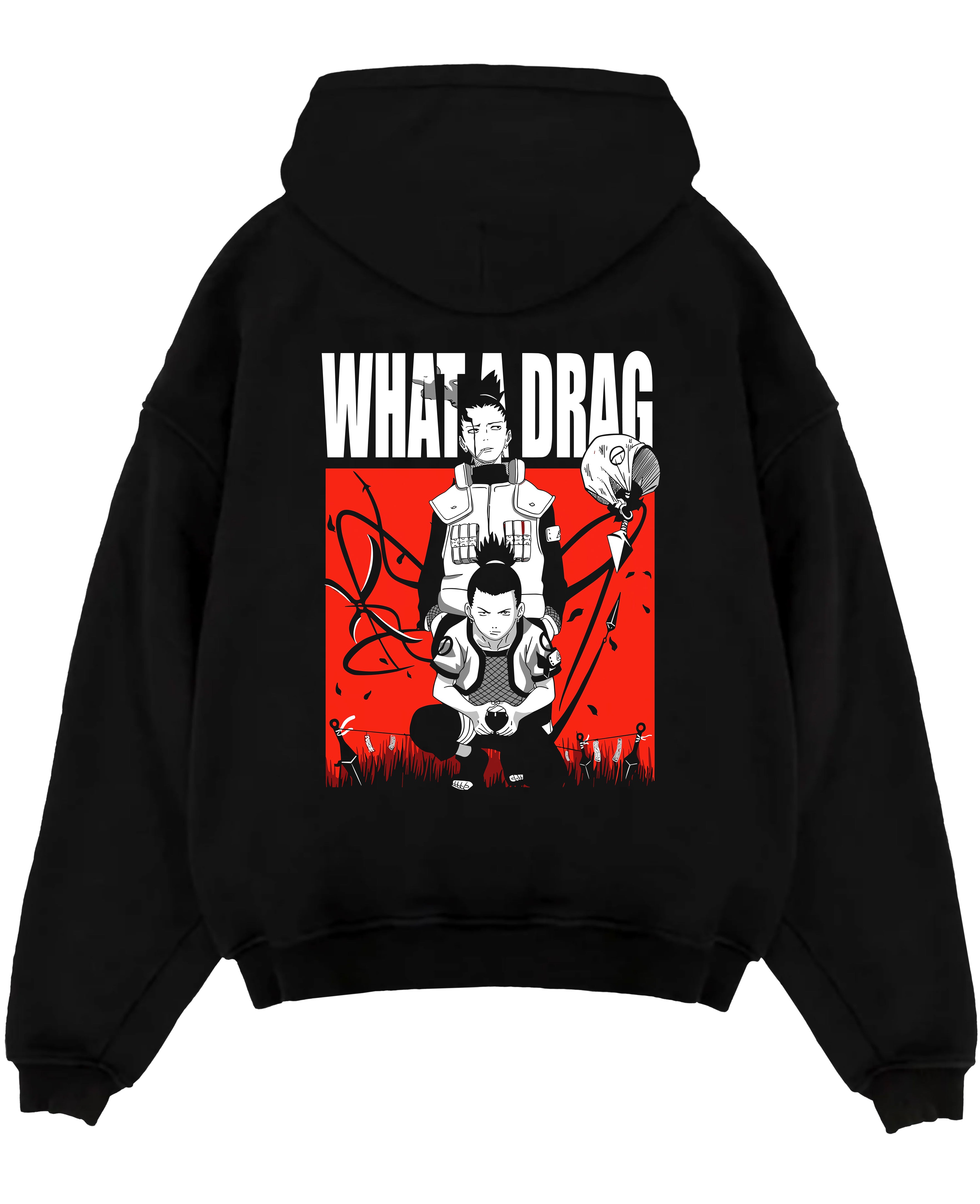 Shikamaru Nara What a Drag Naruto Anime Inspired | Unique Sweatshirt Oversized T-shirt Hoodie